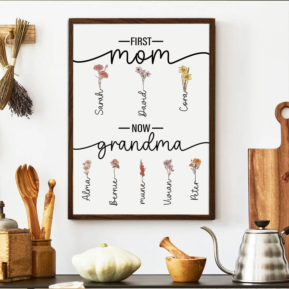 First Mom Now Grandma-Birth Flower Family Personalized Names Frame