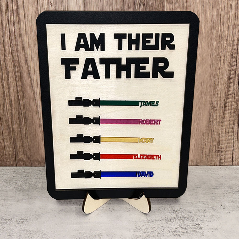 SEPLONY™ I Am Their Father Engraved Wooden Sign