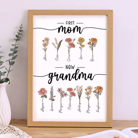 First Mom Now Grandma-Birth Flower Family Personalized Names Frame